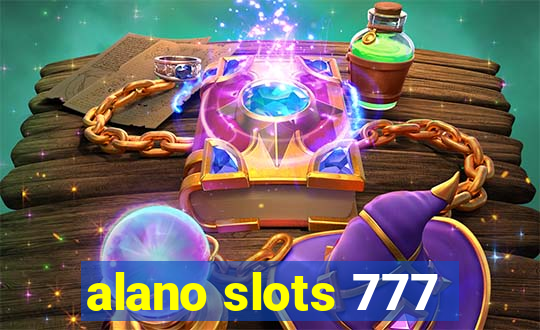 alano slots 777